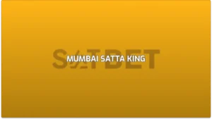 Mumbai Satta King